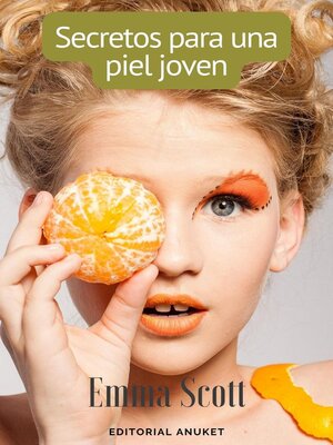 Secretos Para una Piel Joven - ebook
